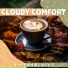 Cloudy Comfort