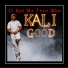 Kali Good