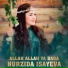 Nurzida Allah allah ya baba (ft. Gyzykl)