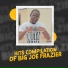 Big Joe Frazier