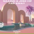 Naazuk, Joso VIP