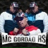 Mc Gordão Rs feat. toponobeat