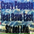 Crazy Peppsta feat. Dave East