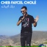 Cheb Faycel Cholé