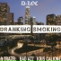 D-LOC feat. TRAZEL, BAD AZZ, KRIS CALIONE
