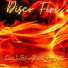 Disco Fire