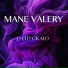 MANE VALERY