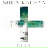 Shun Kaleyn