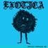 Exotica