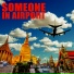 Someone in Airport
