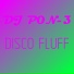 DJ P0N-3