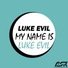 Luke Evil