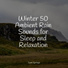 Exam Study Classical Music, Rainfall, Ocean Sounds