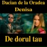 Dacian de la Oradea feat. Denisa