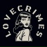LOVECRIMES