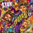 STUK feat. Ruthless, LePrince