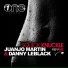 Danny Leblack, Juanjo Martin