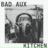 BAD AUX