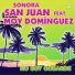 Sonora San Juan feat. Moy Domínguez