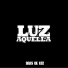 Luz Aquella