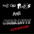 The Old Punks and Charlotte