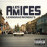 Les Amices feat. Hans Sligter, Maurits de Vries