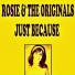 Rosie && The Originals
