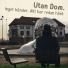 Utan Dom.