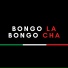 Bongo Cha