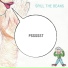 SPILL THE BEANS feat. Carol Knauber