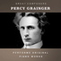 Percy Grainger