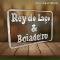 Rey do Laço e Boiadeiro