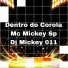 Mc Mickey Sp
