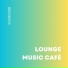 Lounge Music Café
