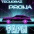 TecnoBAZ, Prona