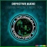 Defective Audio