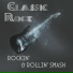 Rockin' & Rollin' Smash