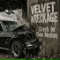 Velvet Wreckage, Distortion Flames