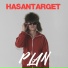 HASAN TARGET