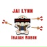 Jai Lynn feat. Isaiah Robin