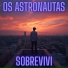 Os Astronautas