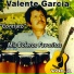 Valente Garcia