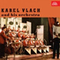 Karel Vlach Se Svym Orchestrem