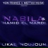 Nabila, Hamid El Mardi