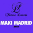 Maxi Madrid