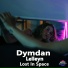 Dymdan, Lelleyn