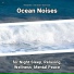 Relaxing Music, Ocean Sounds, Nature Sounds
