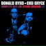Gigi Gryce, Donald Byrd