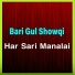 Bari Gul Showqi