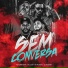 MK no Beat, MC RUAN RZAN, MC LEON feat. JC NO BEAT